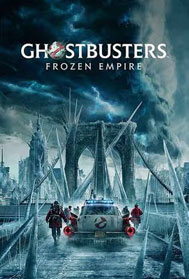 Ghostbusters: Frozen Empire (UA, 2D)